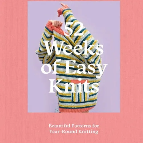 52 Weeks of Easy Knits